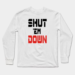 SHTMDWN Long Sleeve T-Shirt